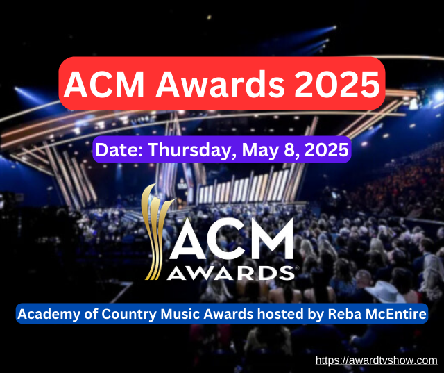 Academy of Country Music (ACM) Awards 2025