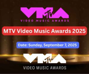 MTV Video Music Awards (VMAs) 2025
